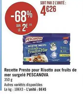 Géant Casino Recette Presto Pour Risotto Aux Fruits De Mer Surgelé Pescanova offre