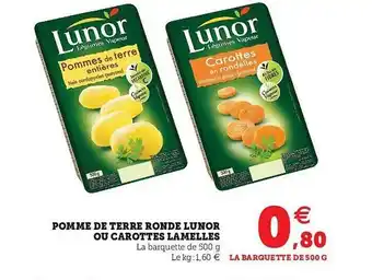 U Express Pomme De Terre Ronde Lunor Ou Carottes Lamelles offre