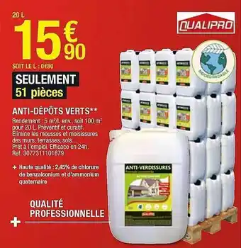 Brico Dépôt Anti-dépôts Verts offre
