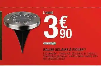 Brico Dépôt Balise Solaire à Piquer offre