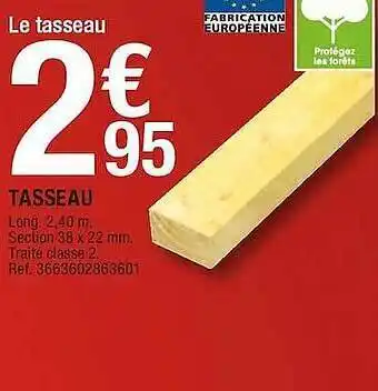 Brico Dépôt Tasseau offre