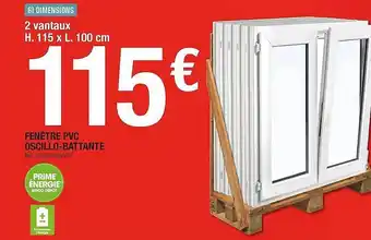 Brico Dépôt Fenêtre Pvc Oscillo-battante offre