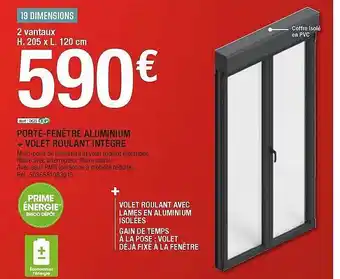 Brico Dépôt Porte-fenêtre Aluminium + Volet Roulant Intégré offre
