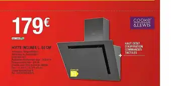 Brico Dépôt Hotte Inclinée L. 60 Cm Cooke & Lewis offre