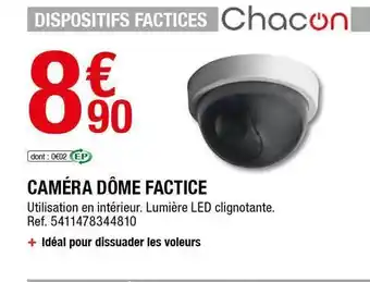 Brico Dépôt Caméra Dôme Factice Chacon offre