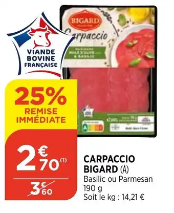 Bi1 Carpaccio bigard offre
