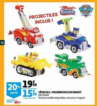 Auchan Véhicule + figurine rescue knight offre