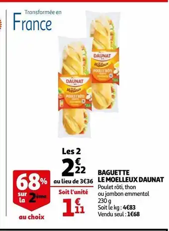 Auchan Baguette le moelleux daunat offre