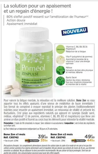 Teleshopping Bene zen x1 mois Réf. C85742 offre