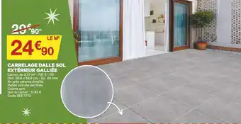 Bricomarché Carrelage Dalle Sol Extérieur Galliée offre