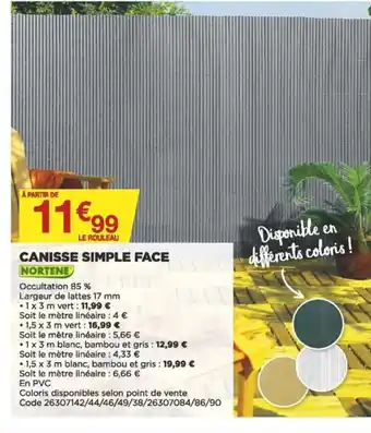 Canisse Simple Face