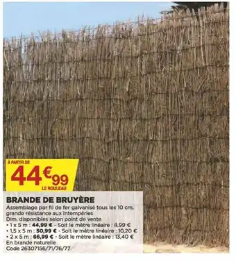 Bricomarché Brande de Bruyère offre