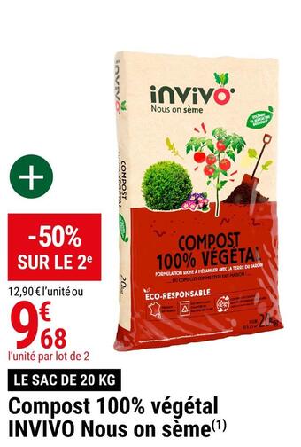 Gamm vert Invivo compost 100% végétal nous on sème offre