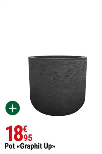 Pot "graphit up"