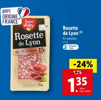 Lidl Rosette de lyon offre