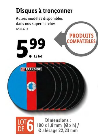 Lidl Disques à tronconner offre