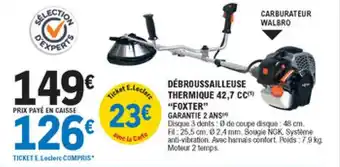 E.Leclerc Brico Débroussailleuse thermique offre