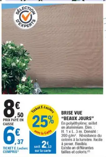 E.Leclerc Brico Brise vue offre