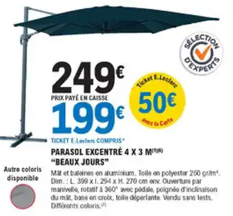 E.Leclerc Brico Parasol excentré offre