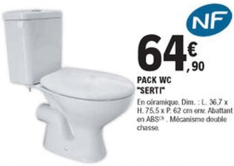 E.Leclerc Brico Pack wc "serti" offre