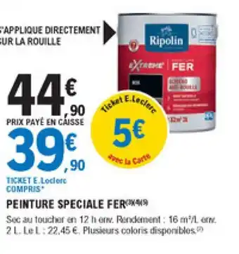 E.Leclerc Brico Peinture speciale fer offre