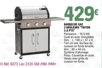 Barbecue gas 3 bruleurs "triton 3.0 pts"