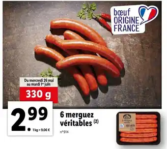 Lidl 6 Merguez Véritables offre