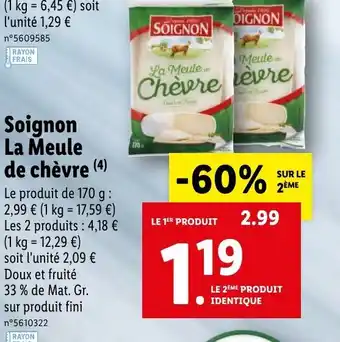 Lidl Soignon La Meule De Chèvre offre