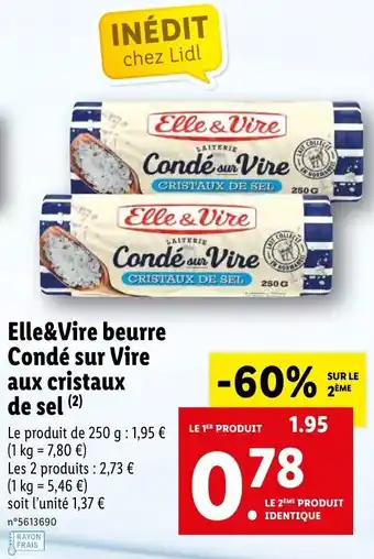 Lidl Elle&Vire Beurre Condé Sur Vire offre