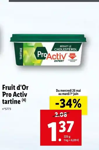 Lidl Fruit D'Or Pro Activ Tartine offre