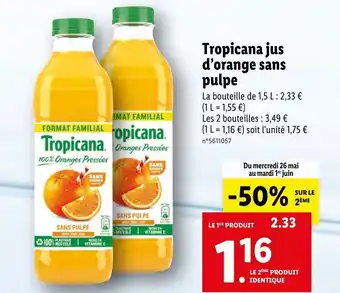 Lidl Tropicana Jus D'Orange Sans Pulpe offre