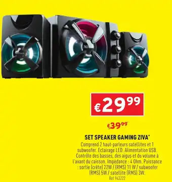 Trafic Set Speaker Gaming Ziva offre