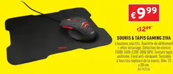Souris & Tapis Gaming Ziva