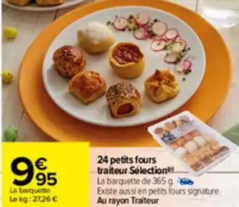 Carrefour 24 petits fours traiteur sélection offre