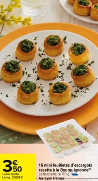 Carrefour 16 Mini feuilletés d'escargots recette offre