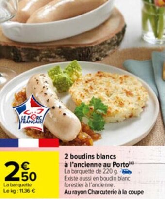 Carrefour 2 Boudins blancs à l'ancienne au porto offre