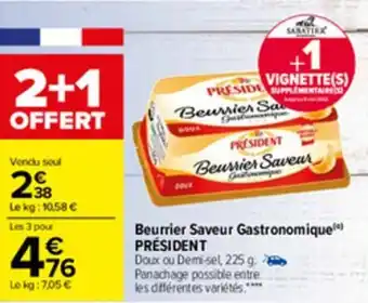 Carrefour Beurrier saveur gastronomique offre