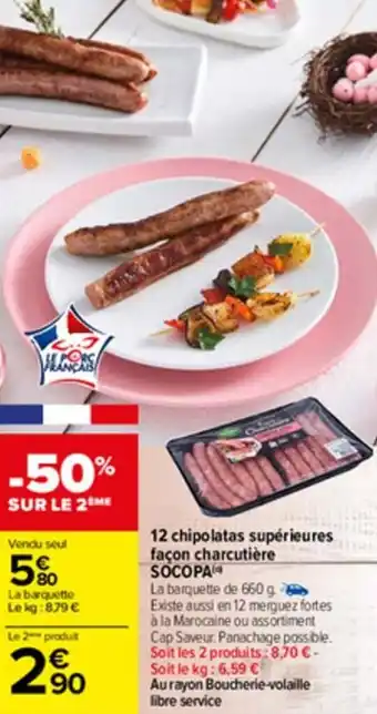 Carrefour 12 chipolatas supérieures offre