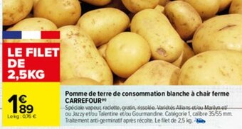 Carrefour Pomme de terre de consommation blanche à chair ferme CARREFOUR offre