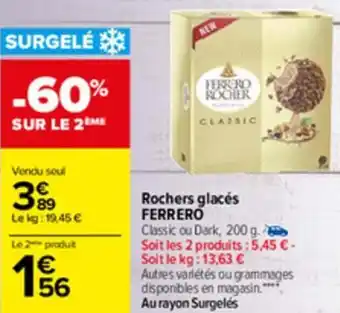 Carrefour Rochers glacés FERRERO offre