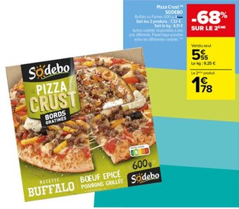 Carrefour Pizza crust SODEBO offre