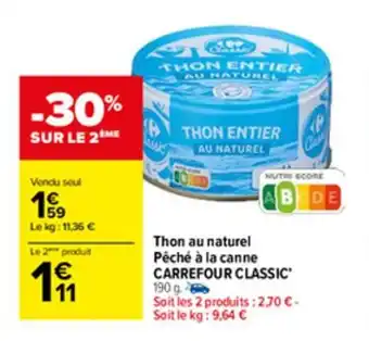 Carrefour Thon au naturel pêché à la canne CARREFOUR CLASSIC offre