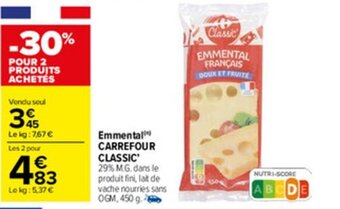Carrefour Emmental CARREFOUR CLASSIC offre