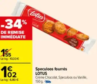 Carrefour Speculoos fourrés LOTUS offre
