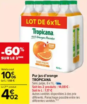 Carrefour Pur jus d'orange TROPICANA offre