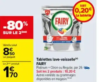 Carrefour Tablettes lave-vaisselle FAIRY offre