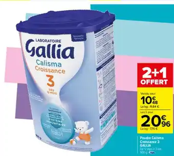 Carrefour Poudre calisma croissance 3 Gallia offre