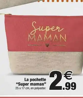 Bazarland La Pochette offre