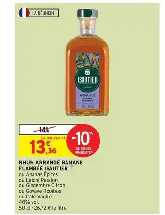 Intermarché Contact Rhum Arrangé Banane Flambée Isautier offre
