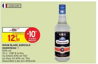 Intermarché Contact Rhum Blanc Agricole Damoiseau offre